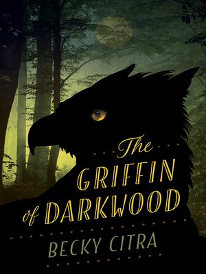 cover image of Griffin of Darkwood
